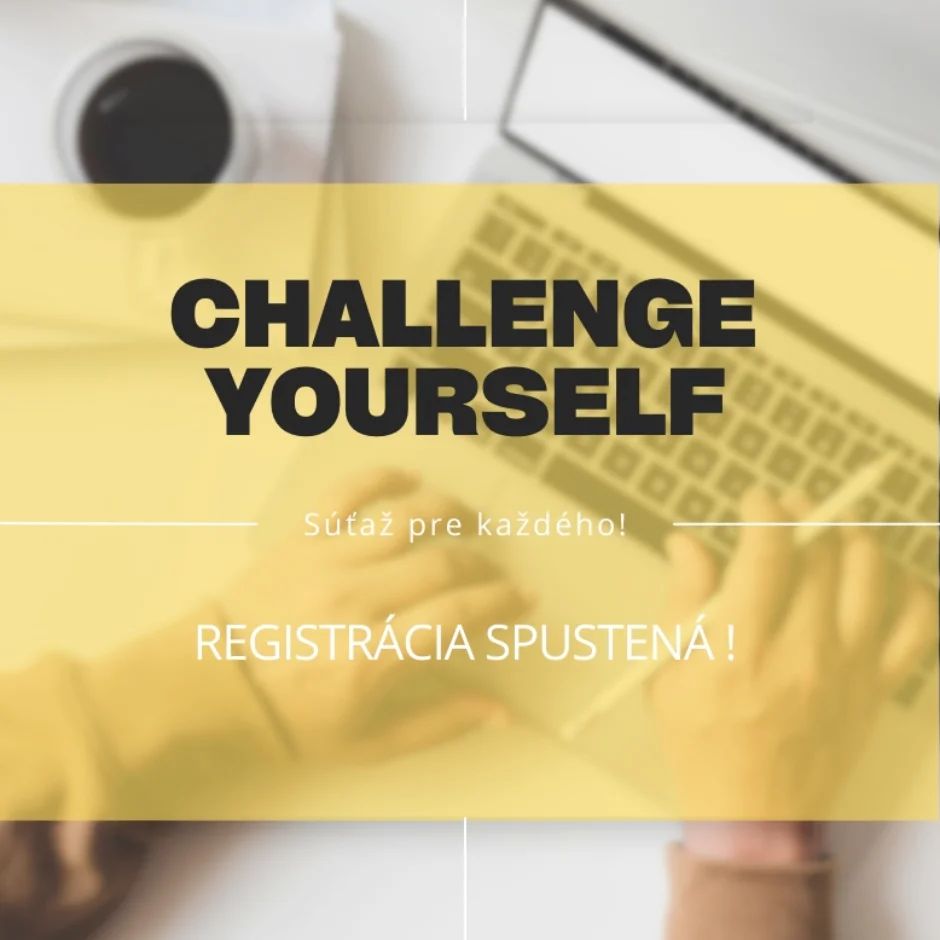 Technická súťaž pre študentov Challenge Yourself