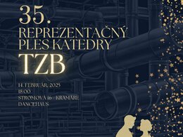 Pozývame na 35. Reprezentačný ples Katedry TZB